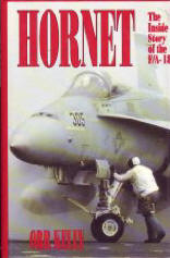 Hornet: The Inside Story of the F/A-18